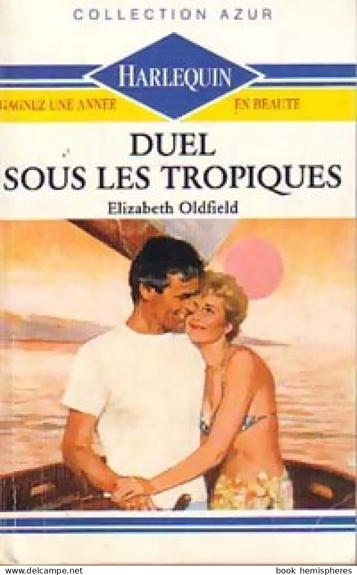 Duel Sous Les Tropiques (1989) De Elizabeth Oldfield - Romantik
