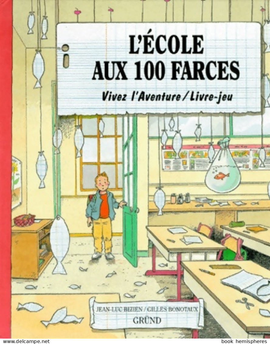 école Aux 100 Farces (2000) De Jean-Luc Bizien - Sonstige & Ohne Zuordnung