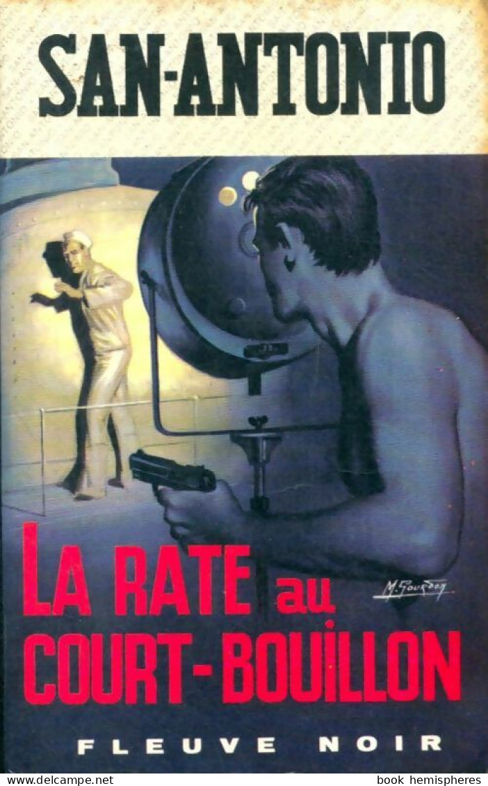 La Rate Au Court-bouillon (1969) De San-Antonio - Andere & Zonder Classificatie