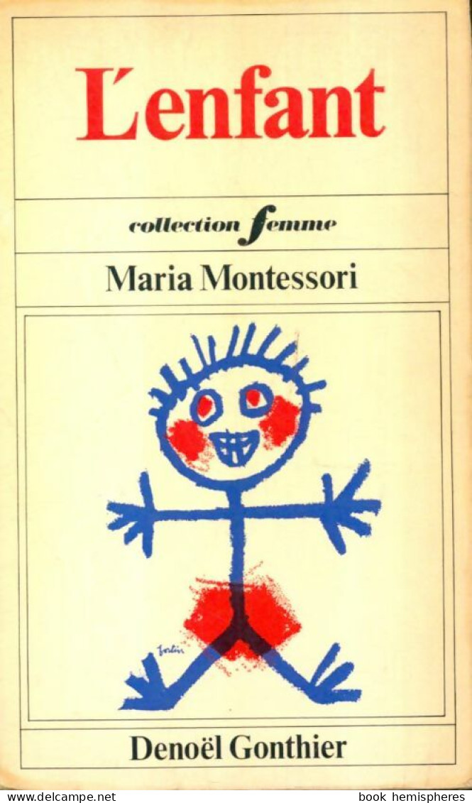 L'enfant (1971) De Maria Montessori - Unclassified