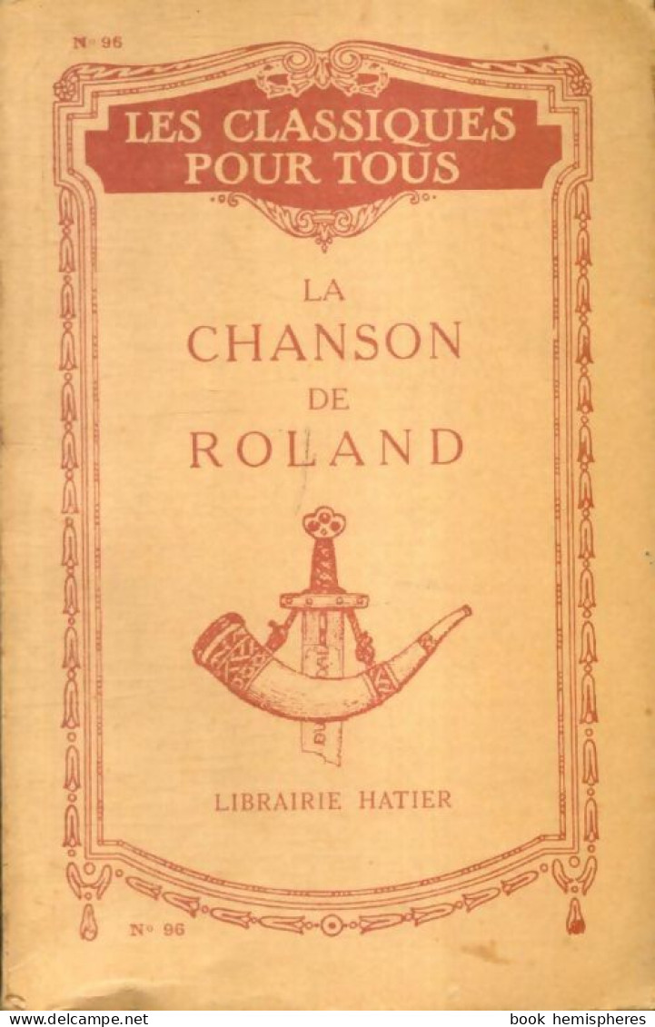 La Chanson De Roland (1921) De Inconnu - Otros & Sin Clasificación