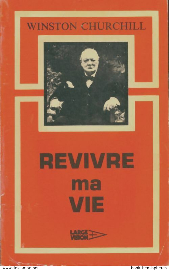 Revivre Ma Vie (1981) De Winston Churchill - History