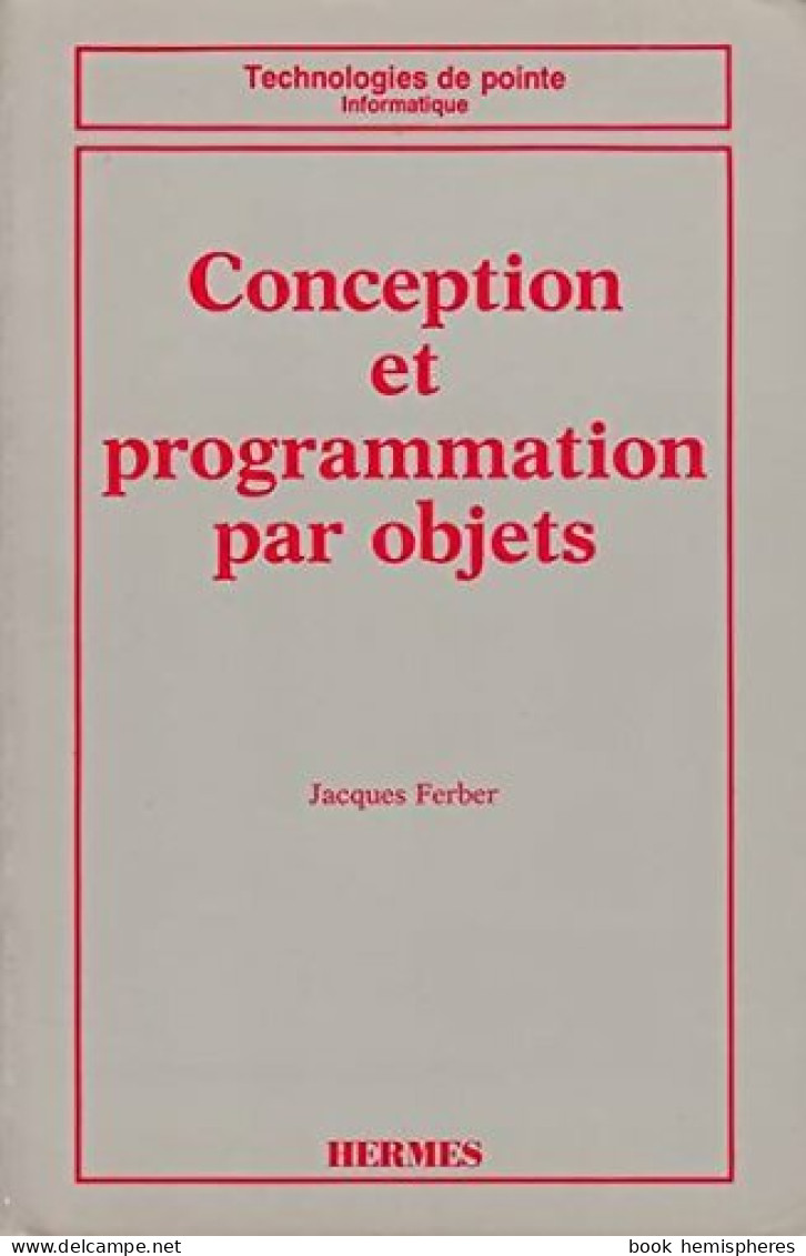 Conception Et Programmation Par Objets (1991) De Jacques Ferber - Sciences