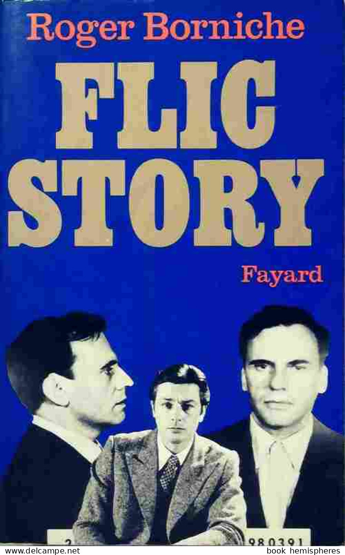 Flic Story (1974) De Roger Borniche - Andere & Zonder Classificatie