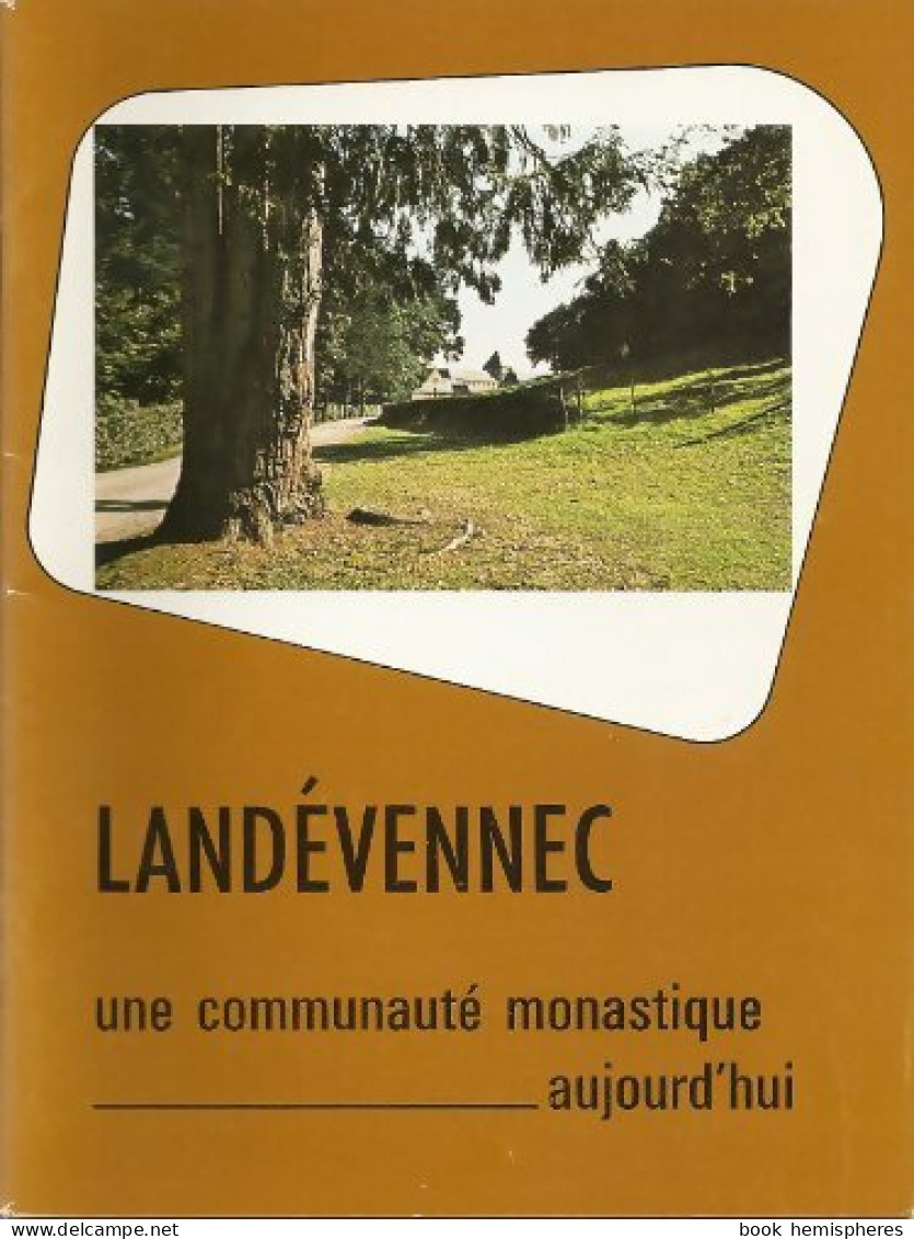 Landévennec : Une Communauté Monastique Aujourd'hui (1977) De Collectif - Histoire