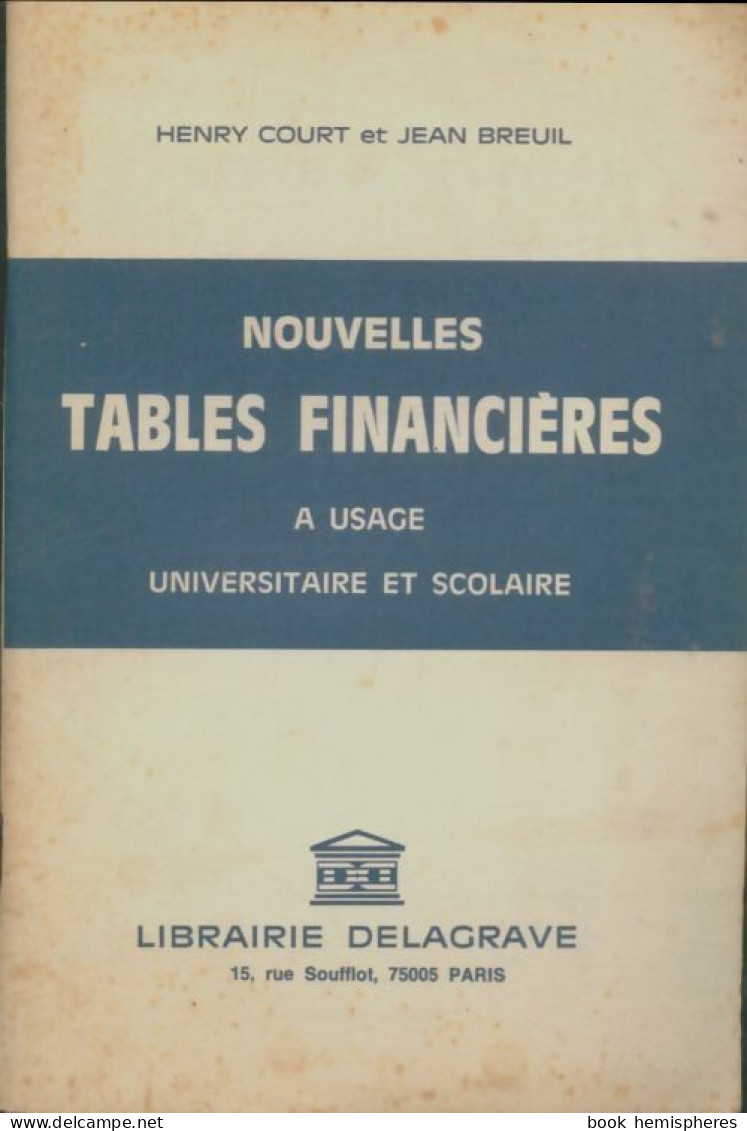 Nouvelles Tables Financières (1984) De Henry Court - Economie