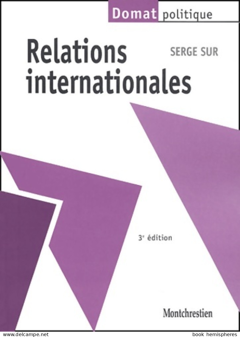 Relations Internationales (2004) De Serge Sur - Geografia