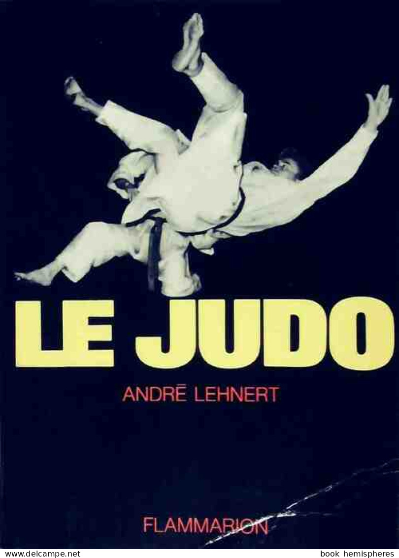 Le Judo (1952) De André Lehnert - Sport