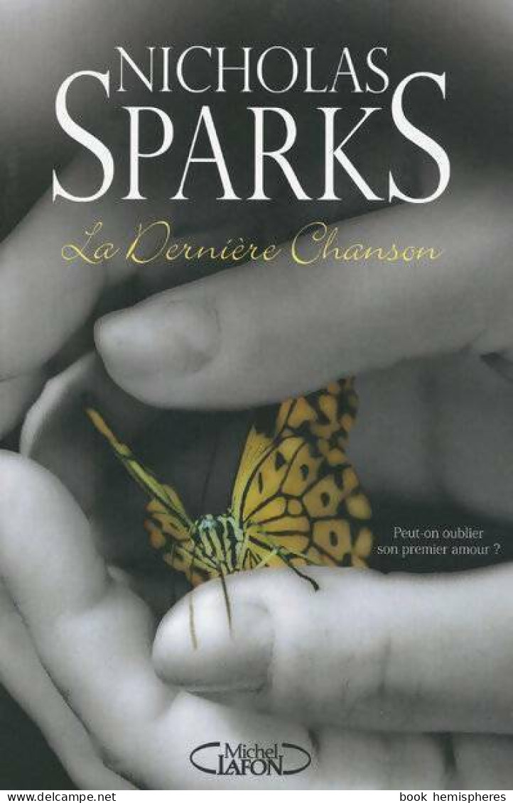 La Dernière Chanson (2010) De Nicholas Sparks - Romantique