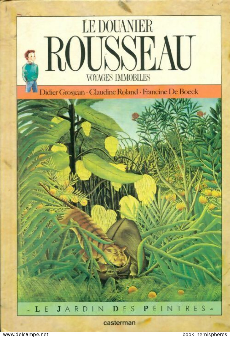 Douanier Rousseau (1993) De Grosjean Didier - Autres & Non Classés