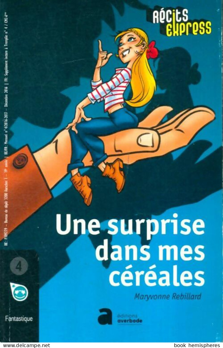Une Surprise Dans Mes Céréales (0) De Karl Rebillard - Other & Unclassified