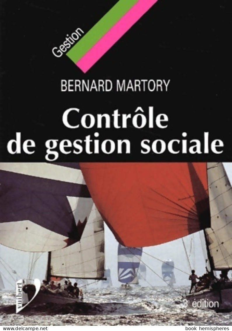 Contrôle De Gestion Sociale (2001) De Bernard Martory - Buchhaltung/Verwaltung