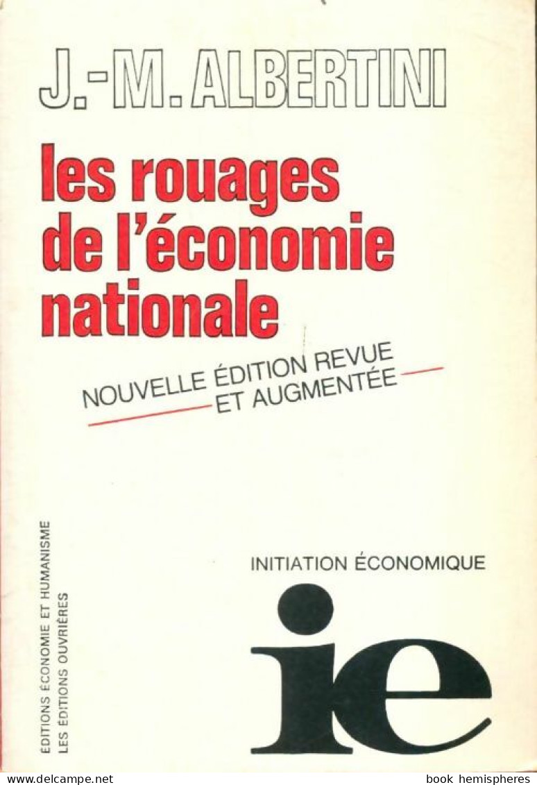 Les Rouages De L'économie Nationale (1990) De J. -M. Albertini - Handel