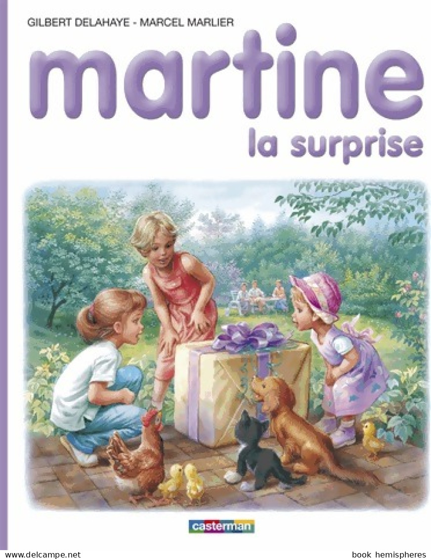 Martine : La Surprise (2002) De Marcel Marlier - Sonstige & Ohne Zuordnung