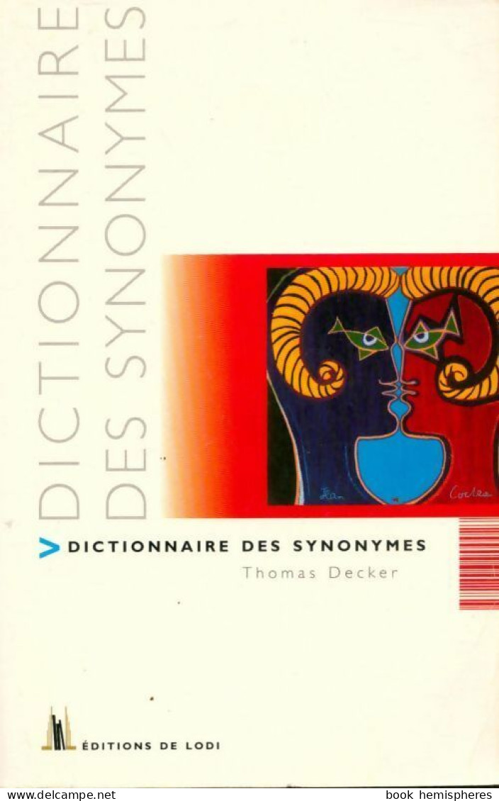 Dictionnaire Des Synonymes (2002) De Thomas Decker - Dictionaries