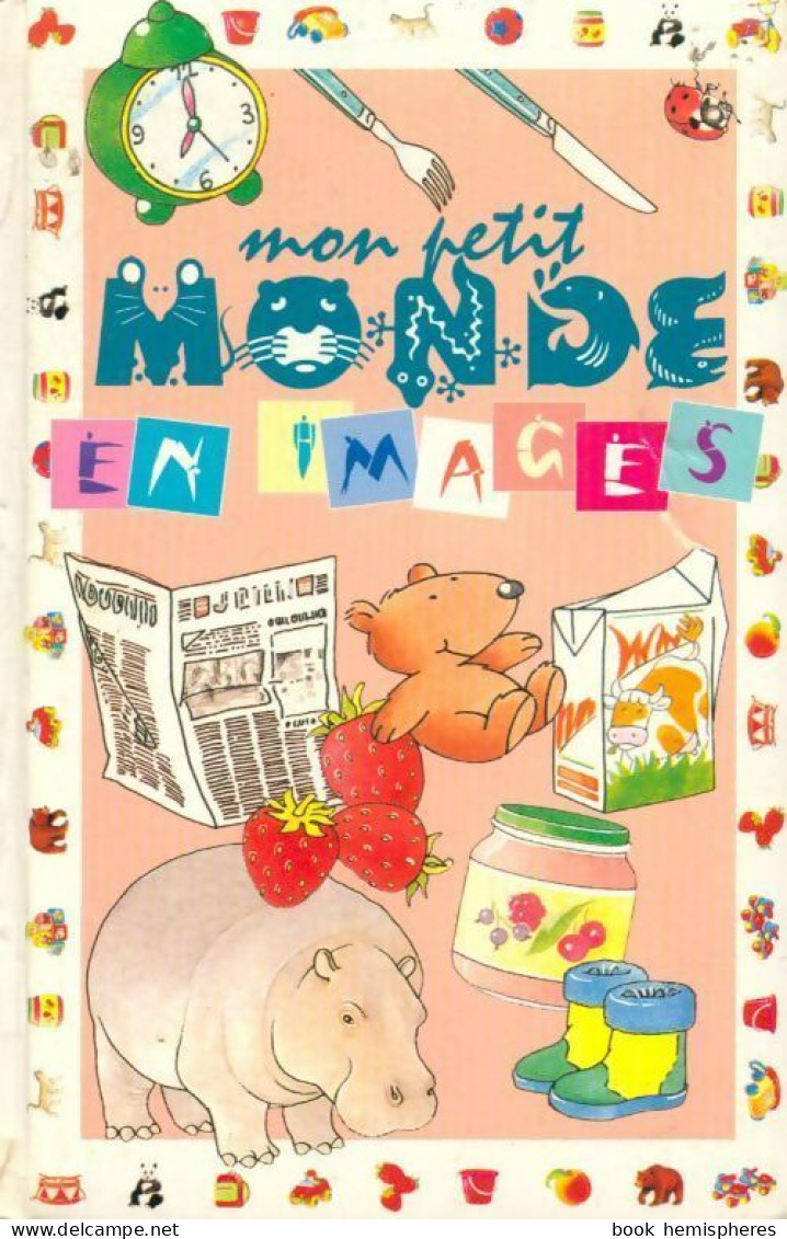Mon Petit Monde En Images (1997) De Inconnu - Autres & Non Classés