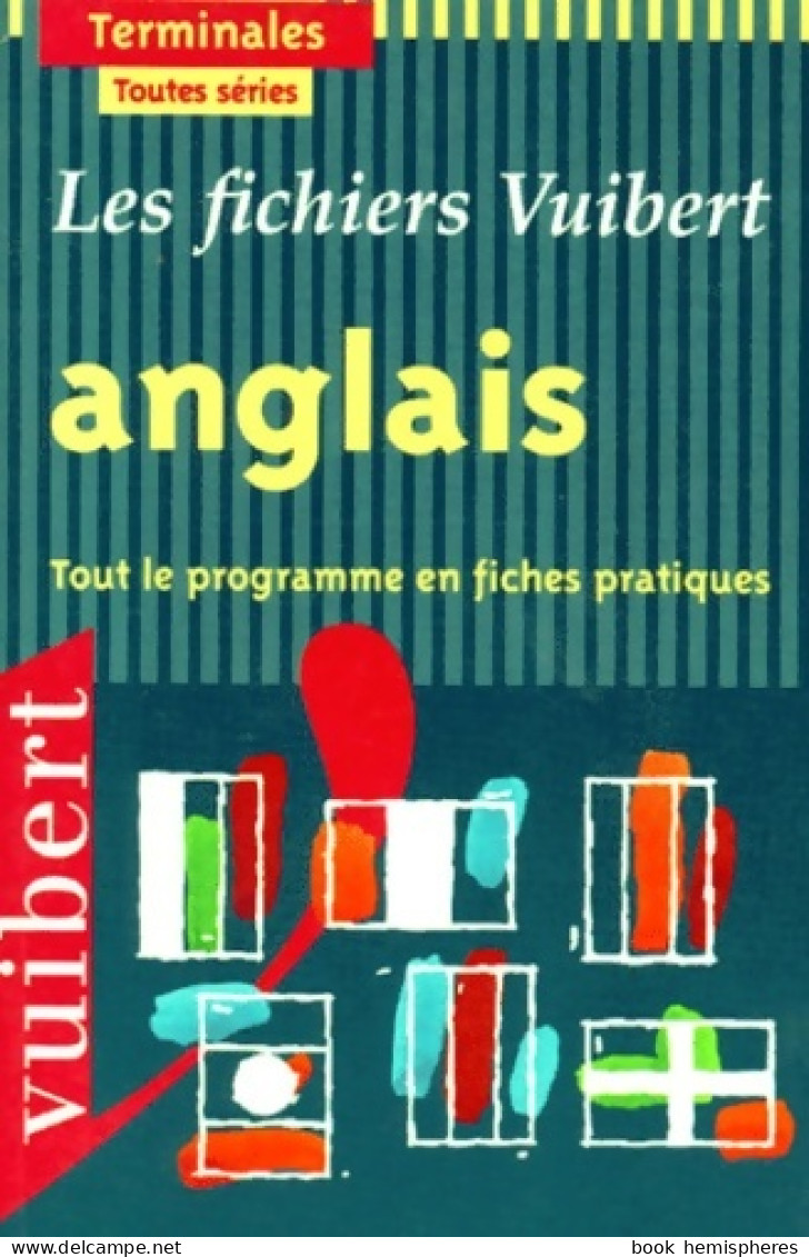 Anglais Terminales Toutes Séries (1999) De Guyot - 12-18 Jahre