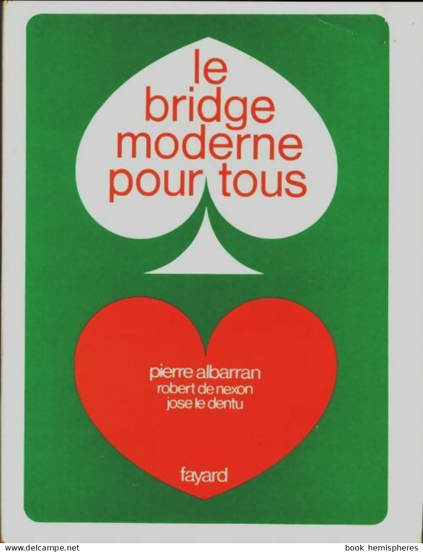 Le Bridge Moderne Pour Tous (1967) De Pierre Albarran - Gesellschaftsspiele