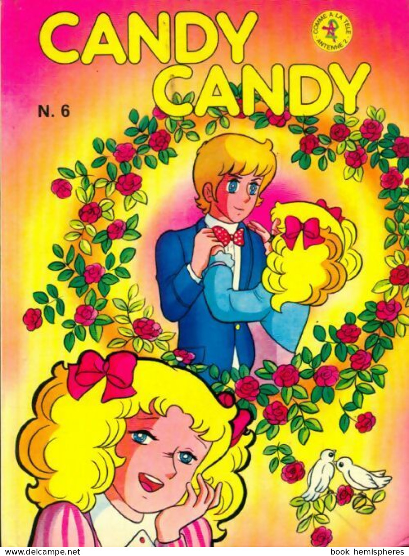 Candy Candy N°6 (1976) De Inconnu - Other & Unclassified