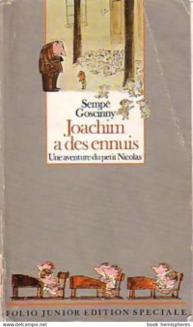 Joachim A Des Ennuis (1987) De René ; Sempé Goscinny - Sonstige & Ohne Zuordnung
