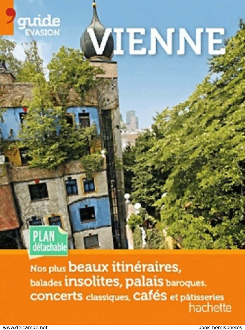 Guide Evasion En Ville Vienne (2011) De Jean-Philippe Follet - Toerisme