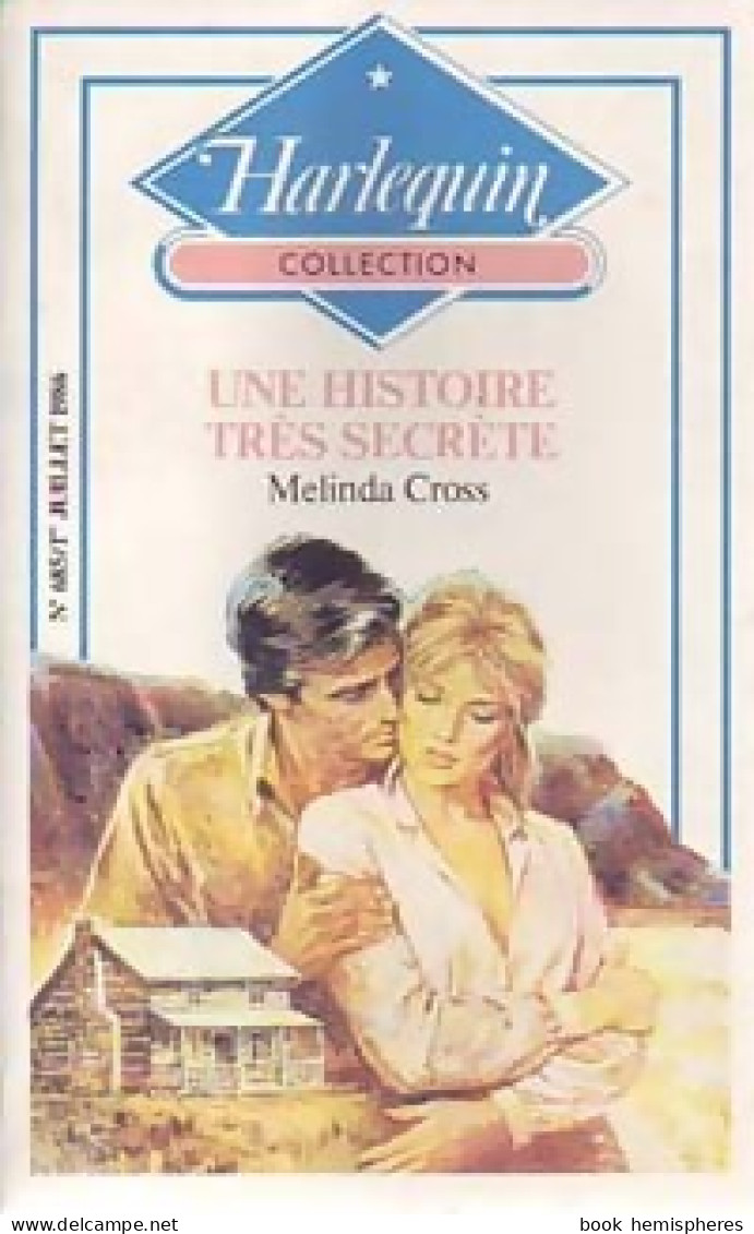Une Histoire Très Secrète (1986) De Melinda Cross - Romantiek