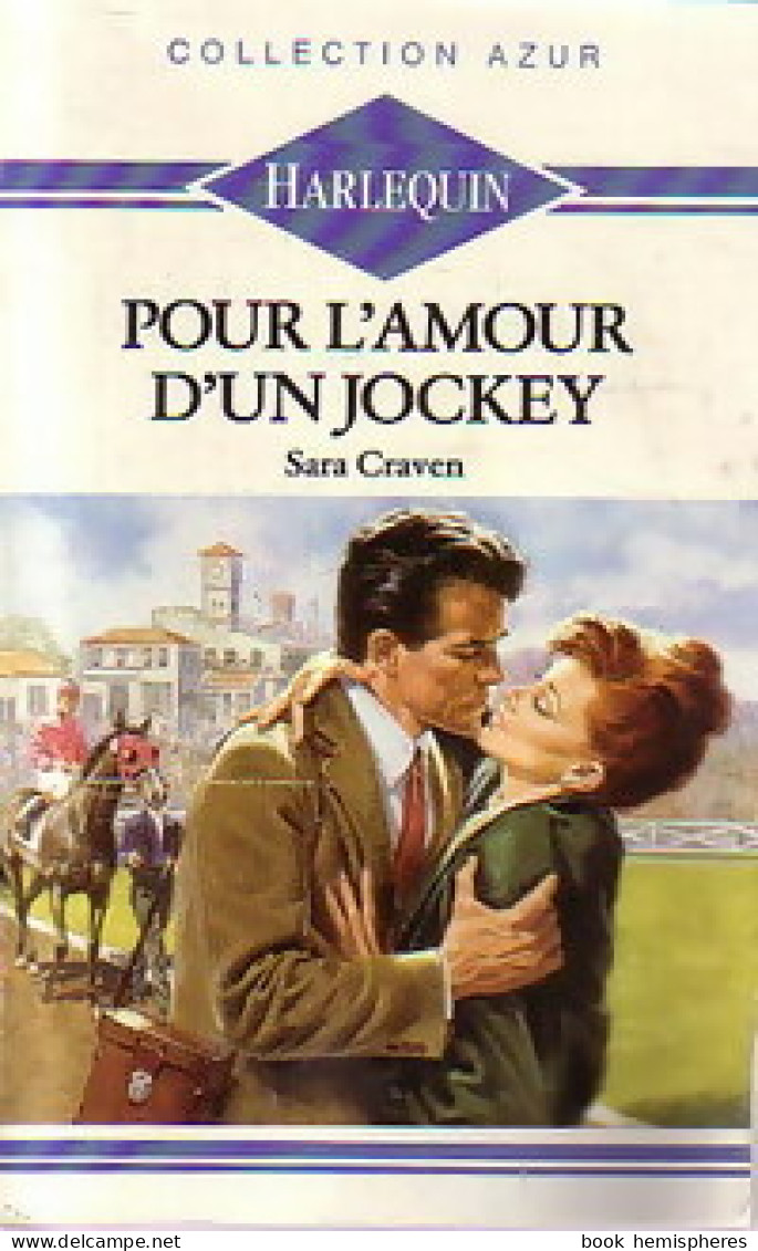 Pour L'amour D'un Jockey (1988) De Sara Craven - Romantique