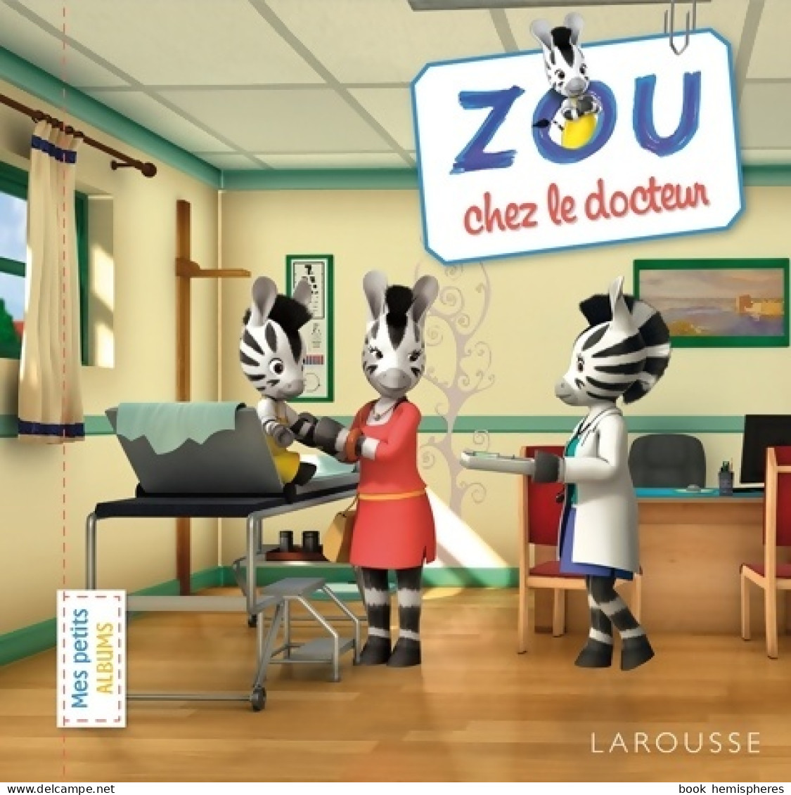 Zou Chez Le Docteur (2013) De Collectif - Other & Unclassified