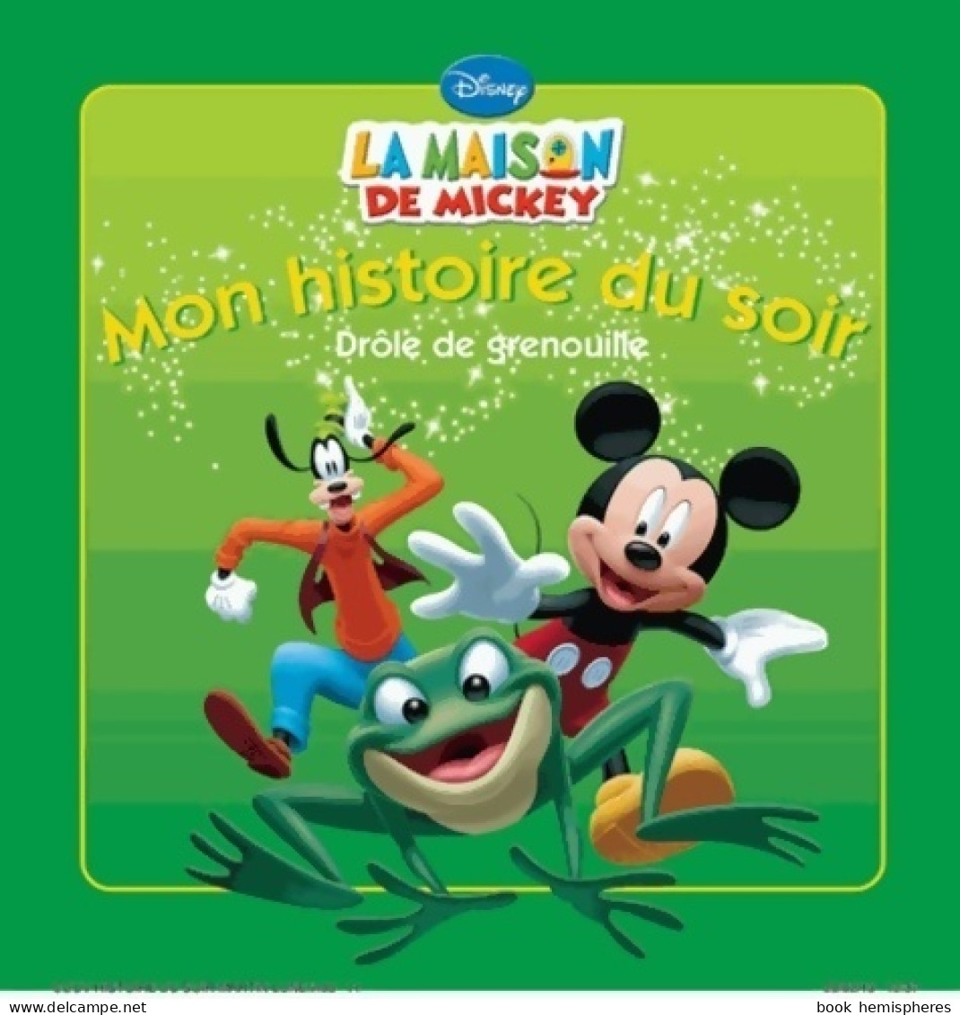 La Maison De Mickey : Drôle De Grenouille (2013) De Walt Disney - Sonstige & Ohne Zuordnung