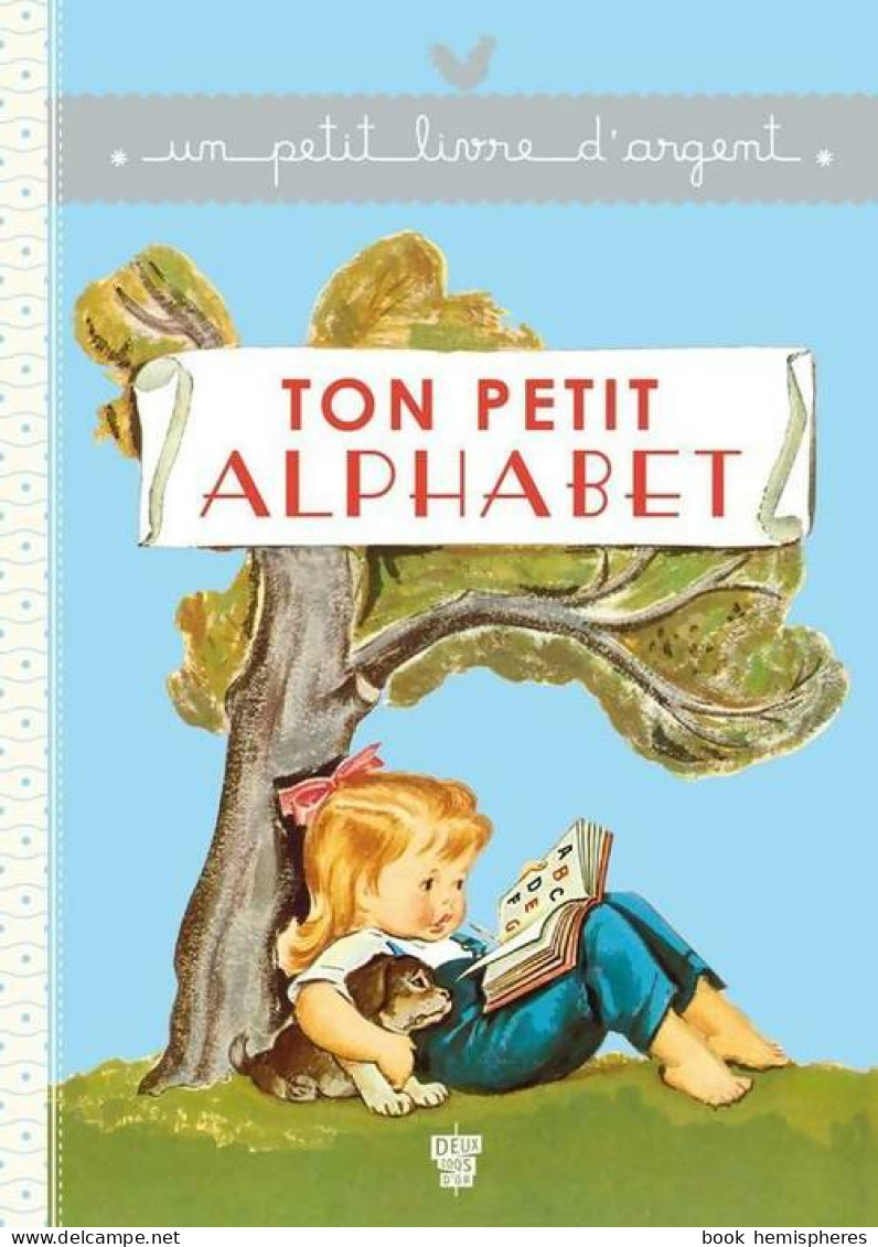 Ton Petit Alphabet (2012) De Pierre Probst - Sonstige & Ohne Zuordnung