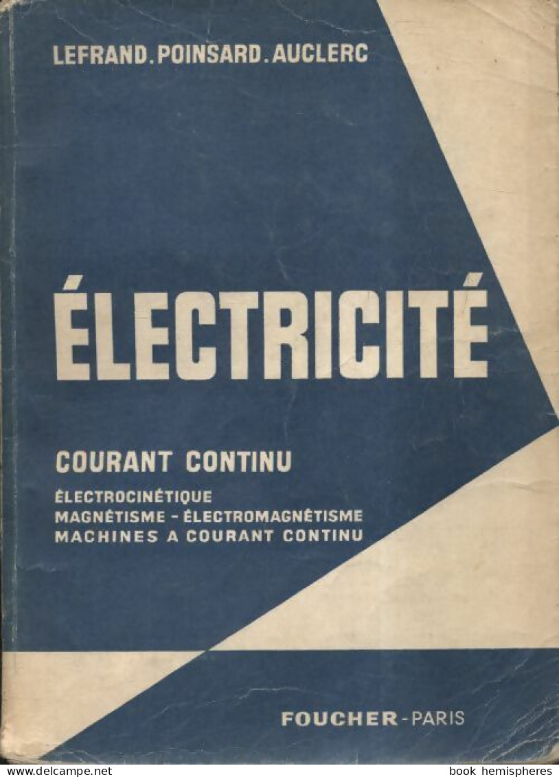 Électricité Courant Continu (1959) De Collectif - Wissenschaft
