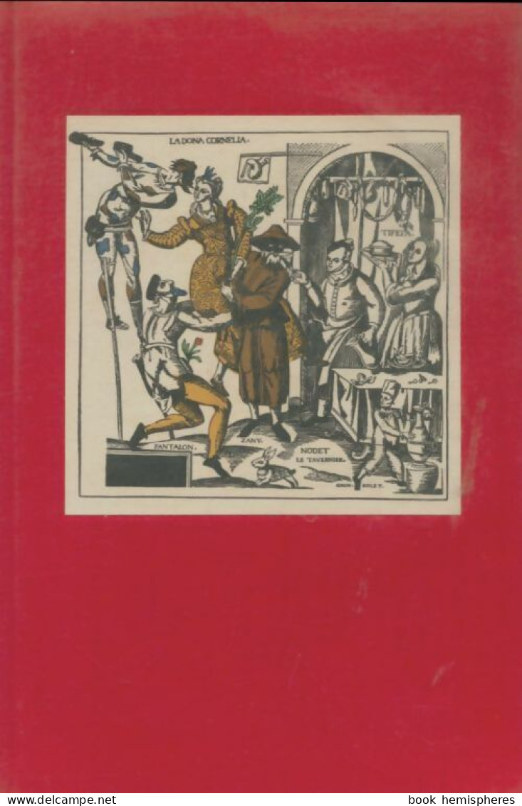 Comédie Italienne (1957) De Xavier De Courville - Andere & Zonder Classificatie