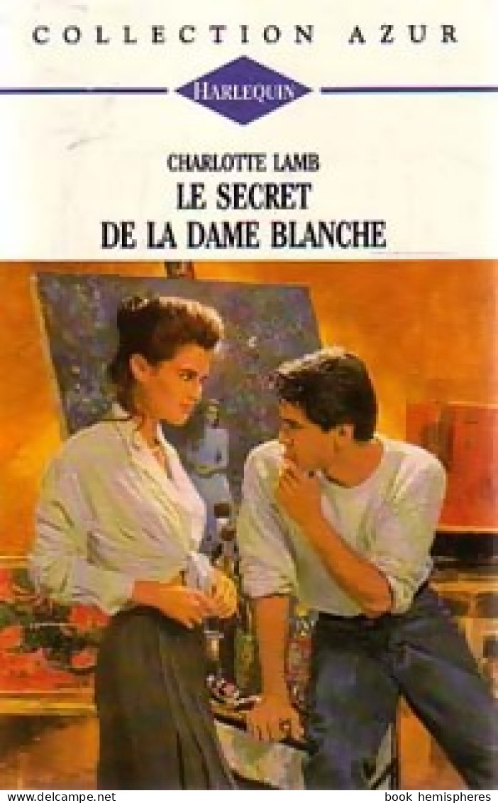 Le Secret De La Dame Blanche (1994) De Charlotte Lamb - Romantik