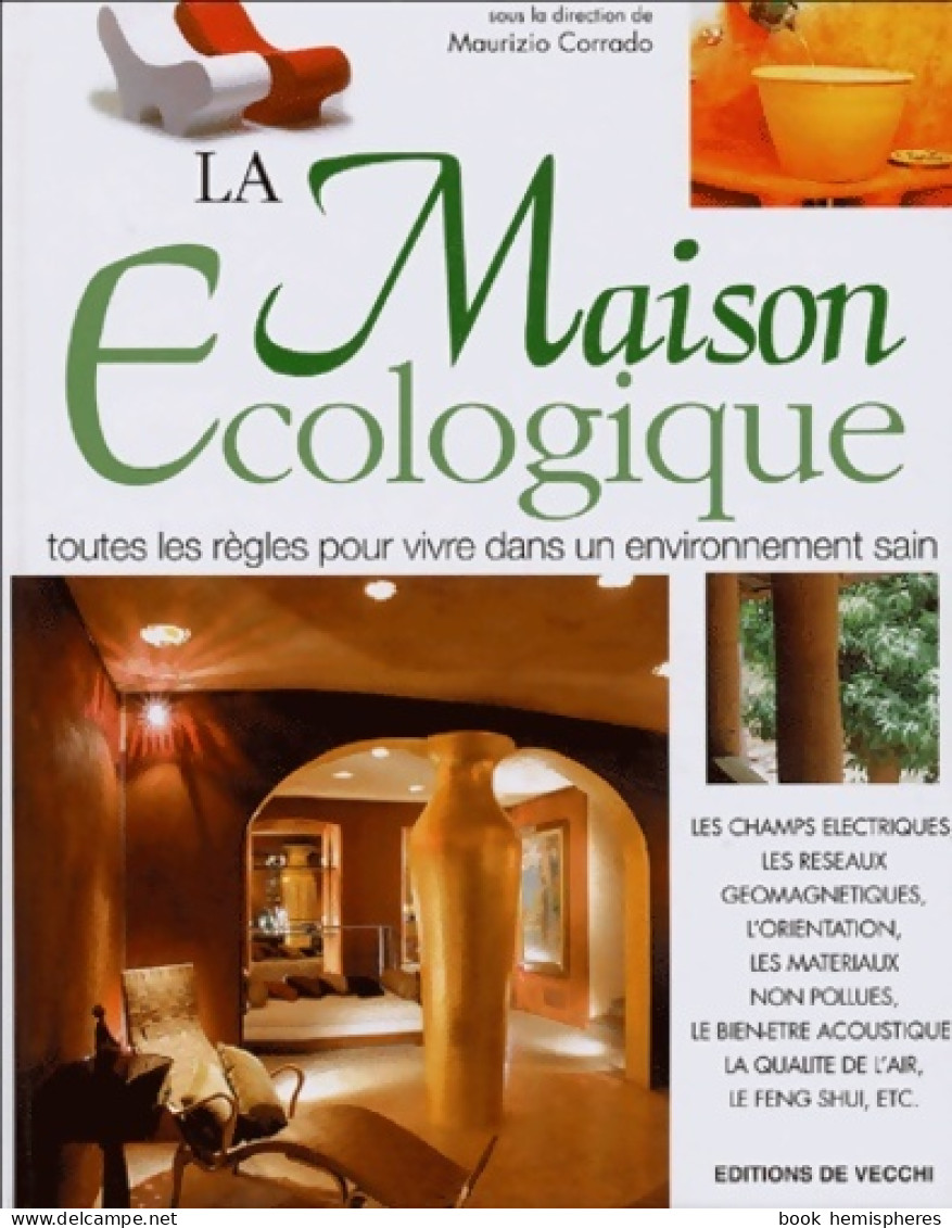 La Maison écologique (2004) De Maurizio Corrado - Natuur