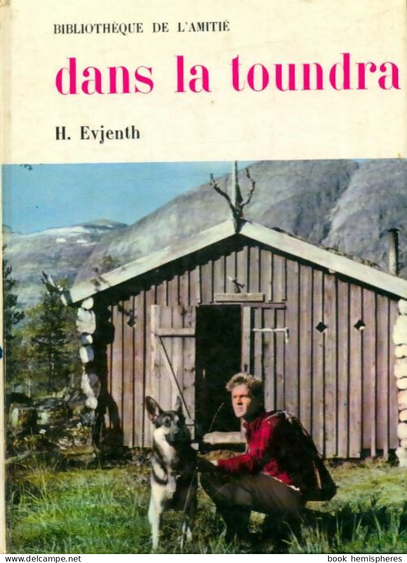 Dans La Toundra (1963) De H. Evjenth - Andere & Zonder Classificatie