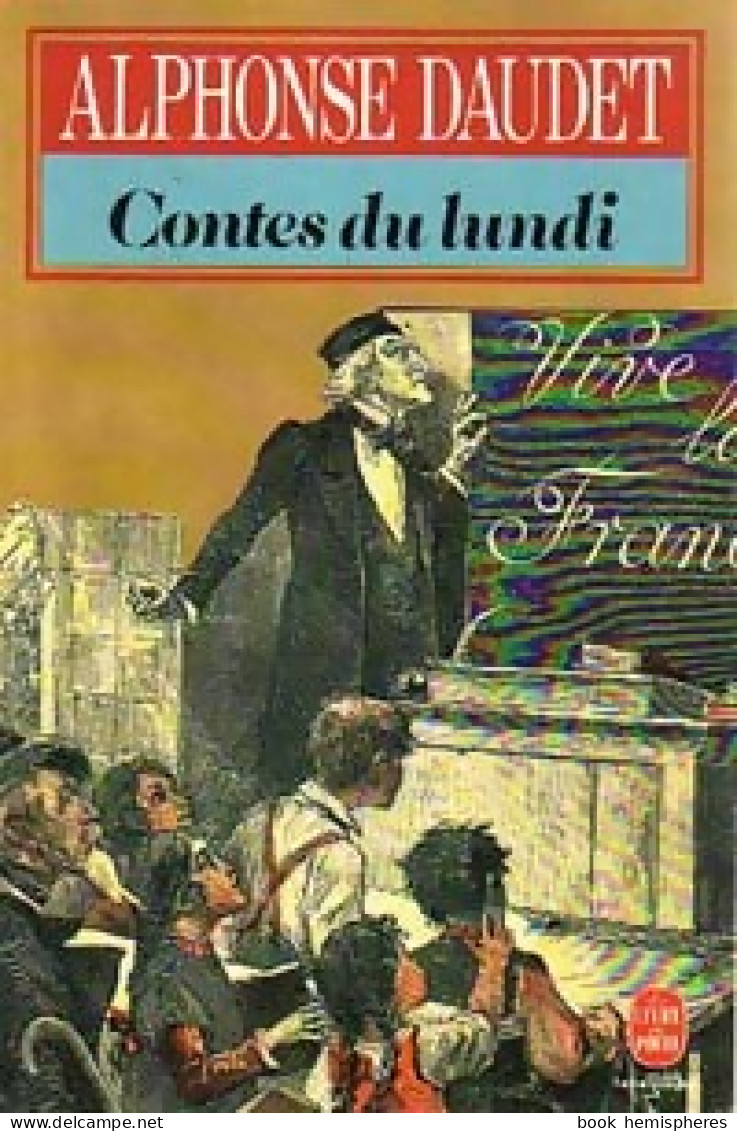 Contes Du Lundi (1993) De Alphonse Daudet - Altri Classici