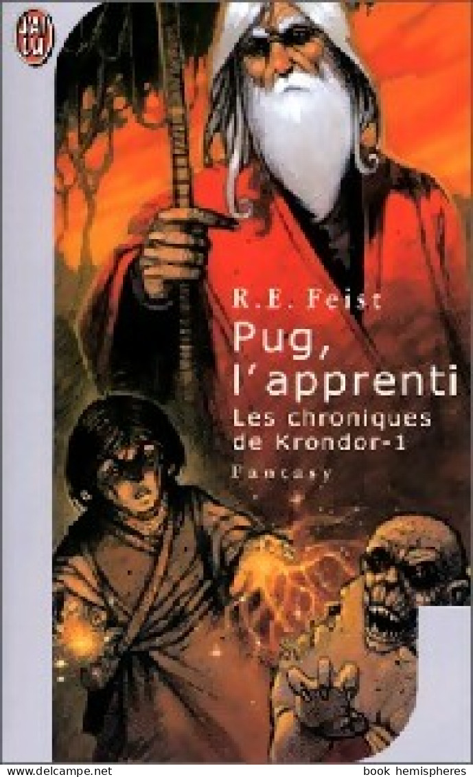 Les Chroniques De Krondor Tome I : Pug, L'apprenti (2001) De Raymond Elias Feist - Autres & Non Classés