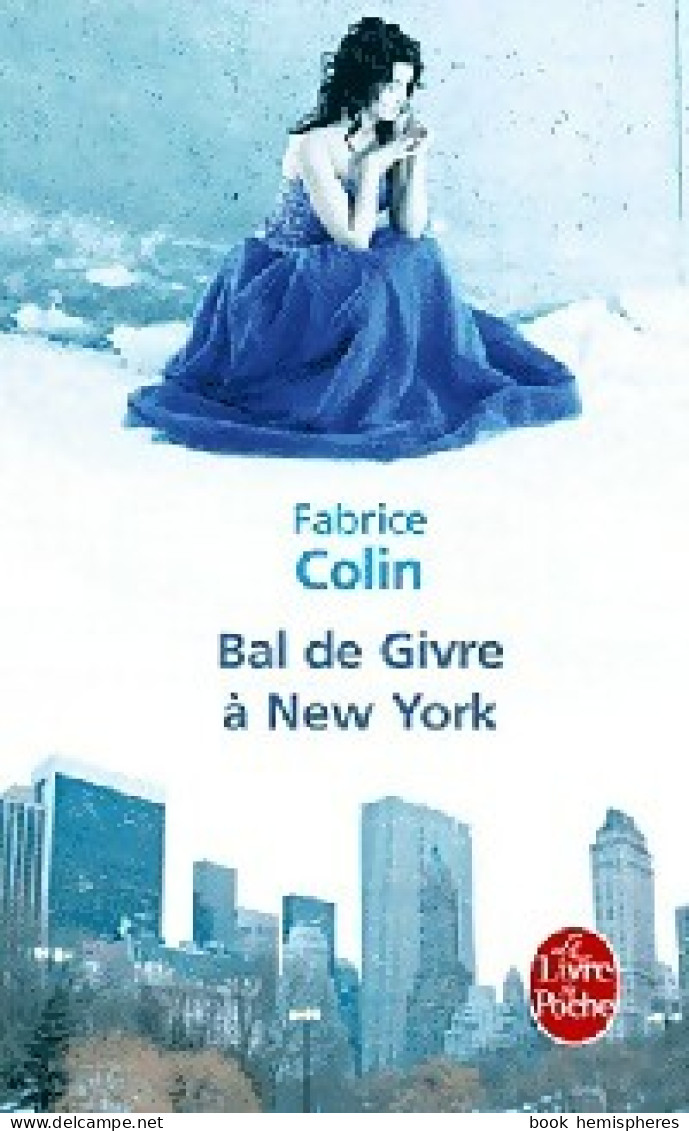 Bal De Givre à New-York (2012) De Fabrice Collin - Fantastique