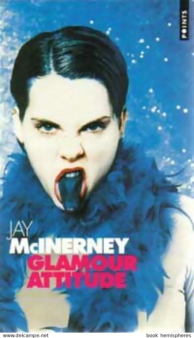 Glamour Attitude (2000) De Jay McInerney - Autres & Non Classés