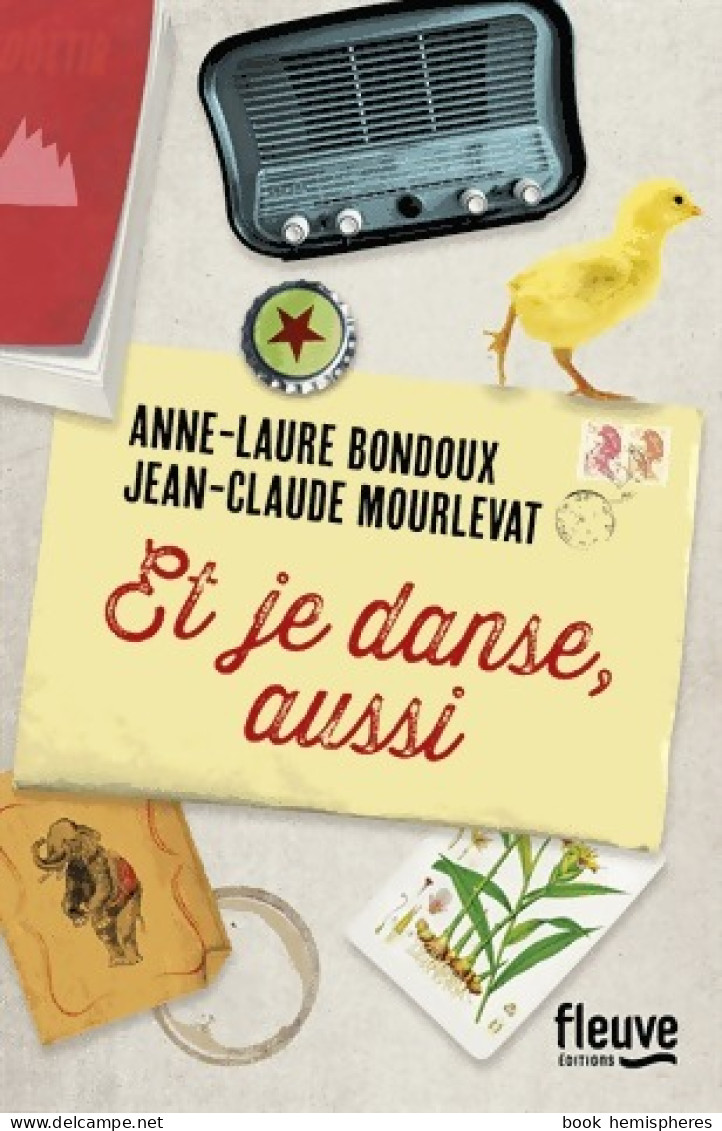 Et Je Danse, Aussi (2015) De Jean-Claude Bondoux - Andere & Zonder Classificatie