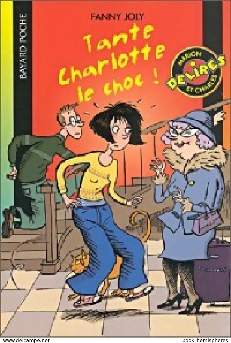 Tante Charlotte, Le Choc ! (2001) De Fanny Joly - Sonstige & Ohne Zuordnung