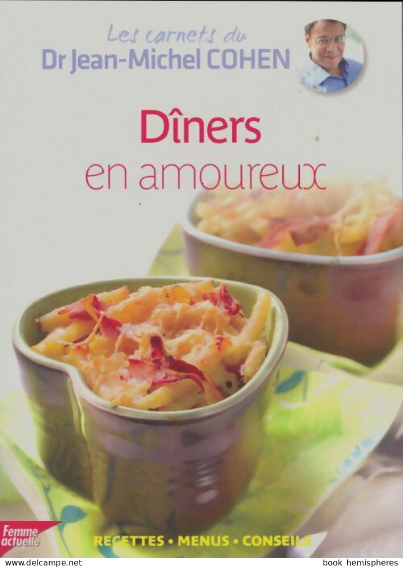 Dîners En Amoureux (2013) De Jean-Michel Cohen - Gastronomia