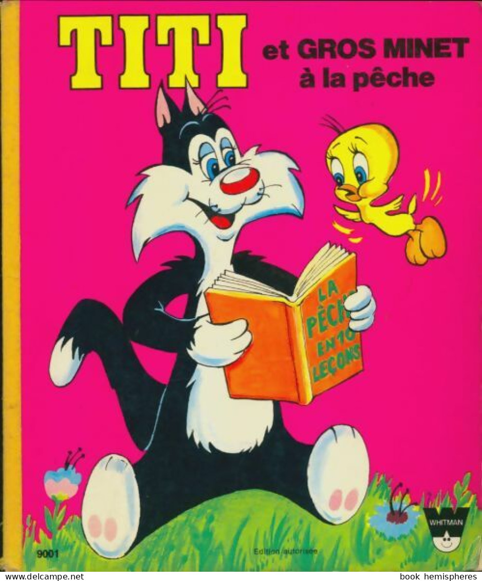 Titi Et Gros Minet à La Pêche (1977) De Xxx - Andere & Zonder Classificatie