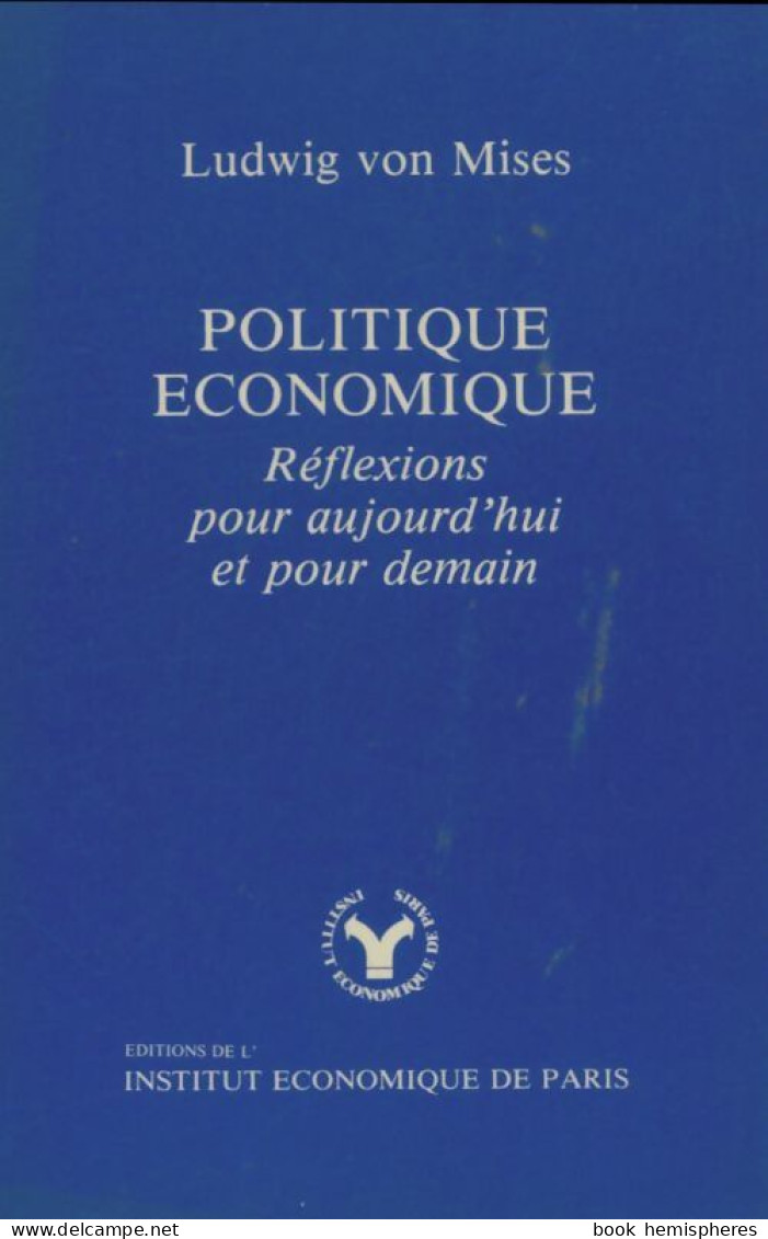 Politique économique (1983) De Ludwig Von Mises - Handel