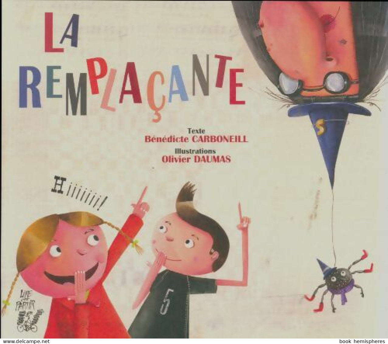 La Remplaçante (2014) De Bénédicte Carboneill - Other & Unclassified