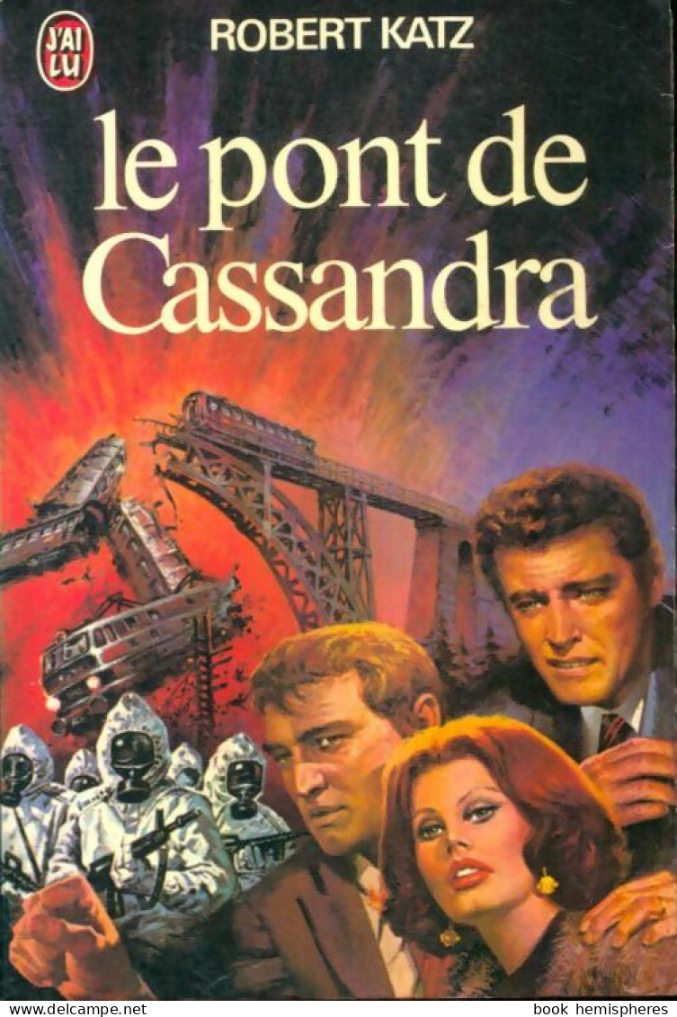 Le Pont De Cassandra (1978) De Robert Katz - Andere & Zonder Classificatie