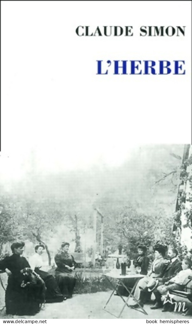 L'herbe (2009) De Claude J. Simon - Autres & Non Classés