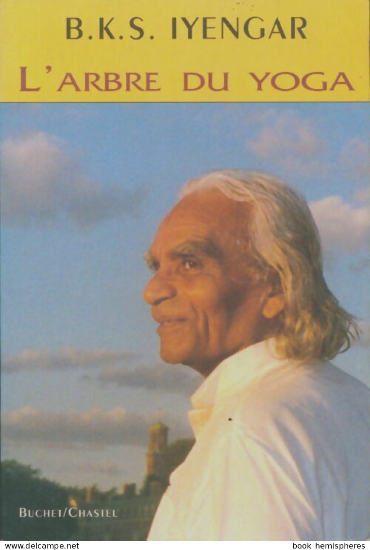 L'arbre Du Yoga (1995) De B. K. S. Iyengar - Santé