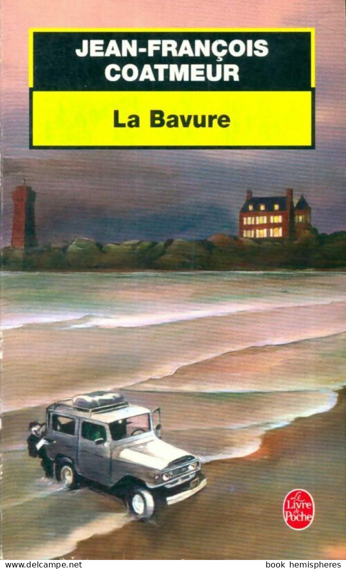 La Bavure (2000) De Jean-François Coatmeur - Sonstige & Ohne Zuordnung