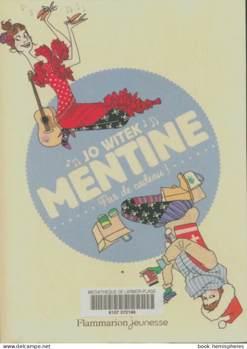 Mentine : Pas De Cadeau ! (2016) De Jo Witek - Autres & Non Classés